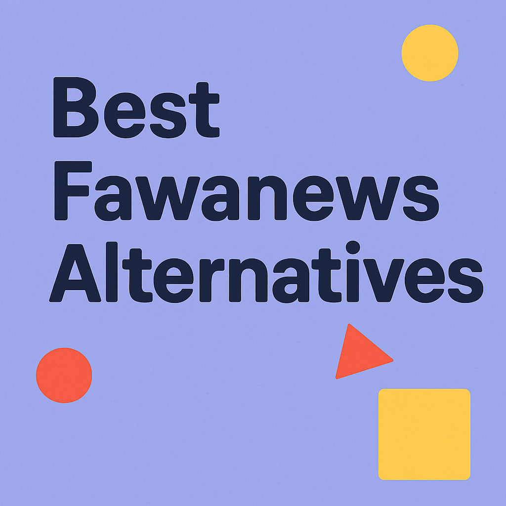 10 Best Fawanews Alternatives for News & Updates