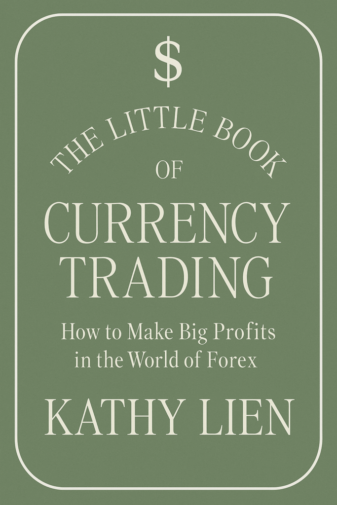 10 Best Forex Fundamental Analysis Books 5 “The Little Book of Currency Trading” by Kathy Lien