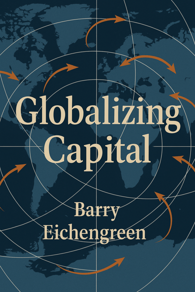 10 Best Forex Fundamental Analysis Books 6 "Globalizing Capital" by Barry Eichengreen