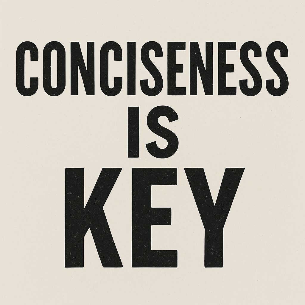 Conciseness is Key