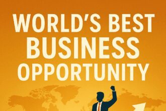 10 World Best Business Opportunity