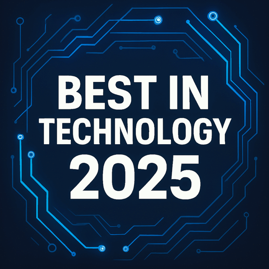 10 Best in Technology 2025: Top 10 Emerging Gadgets Changing Our Lives