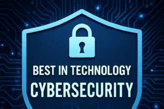 10 Best in Technology for Cybersecurity: Tools That Protect Your Data in Real-Time
