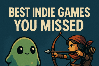 10 Best Indie Games You Missed in 2025