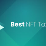 9 Best NFT Tax Software for Accurate and Easy Crypto Tax Filing