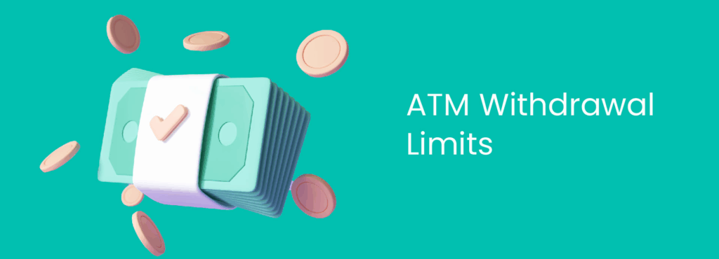 Withdrawal Limit