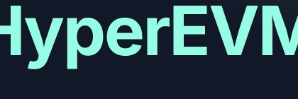 How to Get Airdrops on HyperEVM