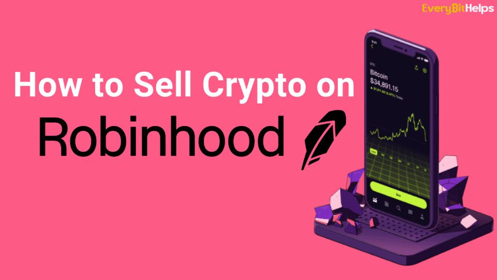 How To Sell Crypto On Robinhood