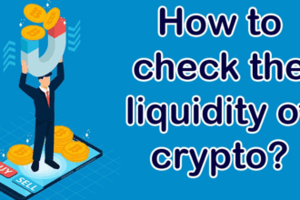 How to Check Liquidity of a Crypto: Simple Guide