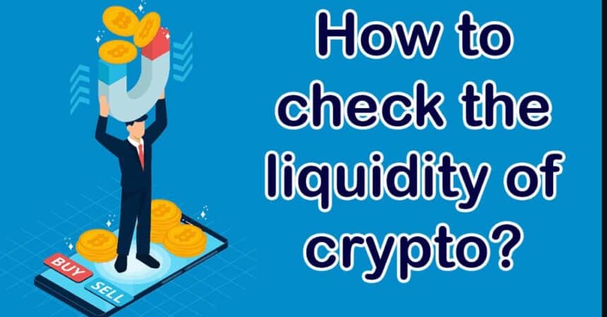 How to Check Liquidity of a Crypto: Simple Guide