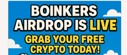 Boinkers Airdrop is Live – Grab Your Free Crypto Today!