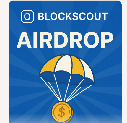 Blockscout Airdrop Alert – Get Your Share Instantly!