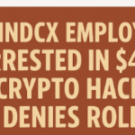 CoinDCX Employee Arrested in $44M Crypto Hack, Denies Role