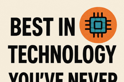 10 Best in Technology You’ve Never Heard Of : 10 Underrated Tools Going Viral