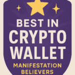 10 Best in Crypto Wallet for Manifestation Believers