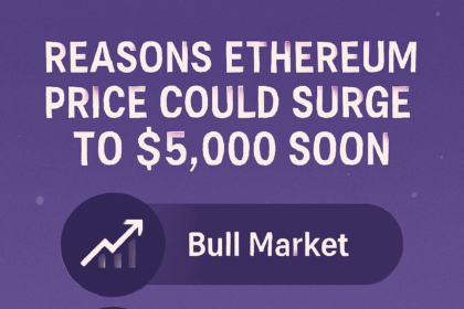 Top 4 Reasons Ethereum Price Could Surge to $5,000 Soon