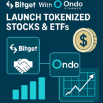 Bitget Partners With Ondo Finance to Launch Tokenized Stocks & ETFs