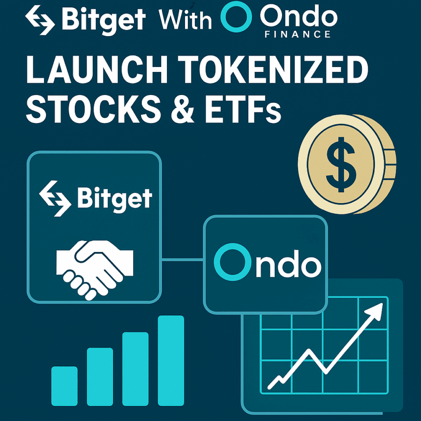 Bitget Partners With Ondo Finance to Launch Tokenized Stocks & ETFs