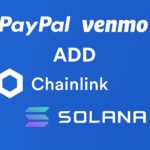 Paypal Venmo add Chainlink Solana Crypto