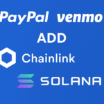 Paypal Venmo add Chainlink Solana Crypto