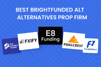 9 Best BrightFunded alternatives Prop Firms