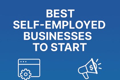 10 Best Self-Employed Businesses to Start