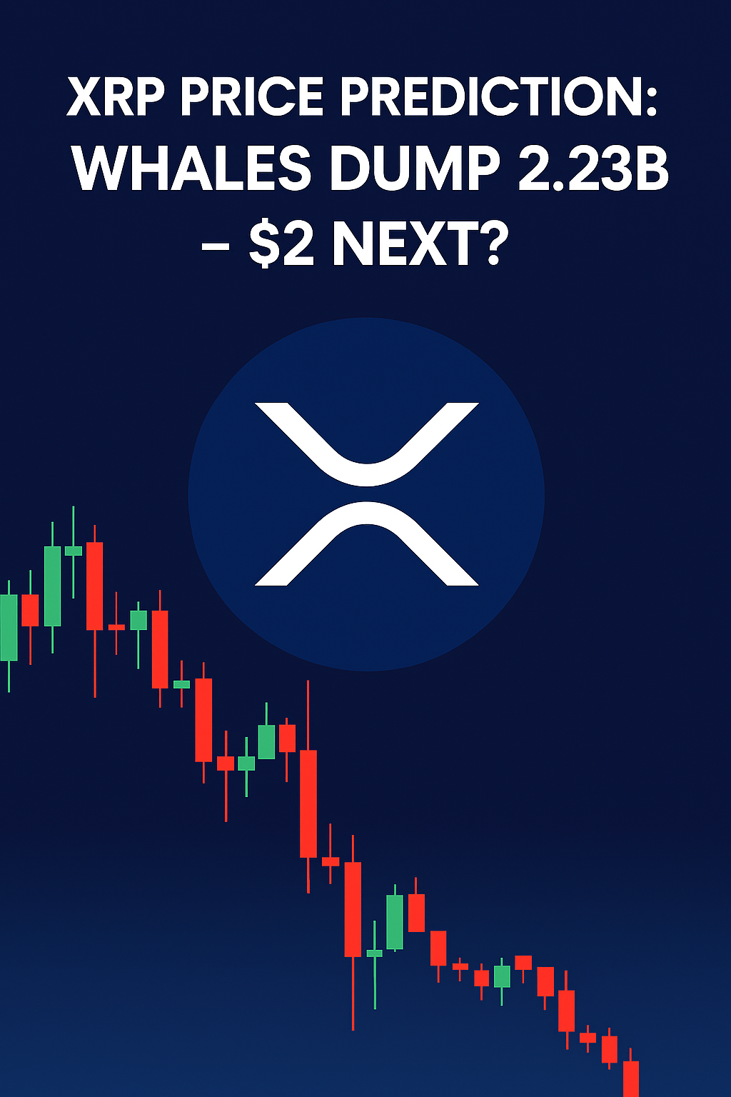 XRP Price Prediction: Whales Dump 2.23B — $2 Next?