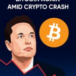 Elon Musk Endorses Bitcoin Again Amid Crypto Crash