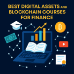 10 Best Digital Assets and Blockchain Courses for Finance