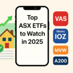 Top 10 ASX ETFs to watch in 2025