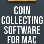 9 Best Coin Collecting Software for Mac in 2025