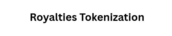 10 Alternative Ways to Finance Film Through the Blockchain 9 Royalties Tokenization