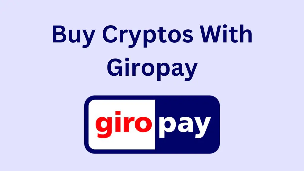 9 Best Places to Buy Bitcoin with Giropay Instantly in 2025