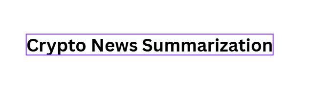 Crypto News Summarization