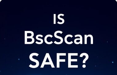 Is BscScan Safe?