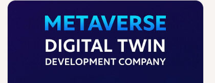 10 Metaverse Digital Twin Development Company