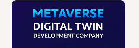 10 Metaverse Digital Twin Development Company