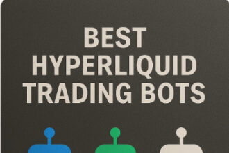 10 Best Hyperliquid Trading Bots for Smart Crypto Trading