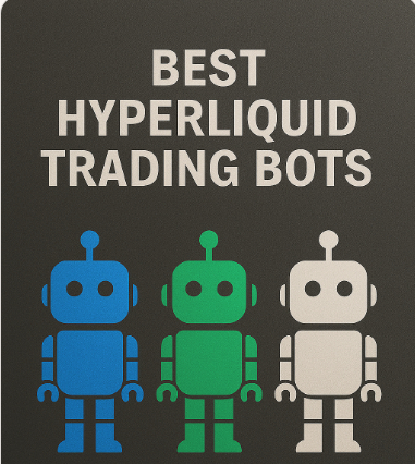 10 Best Hyperliquid Trading Bots for Smart Crypto Trading 1 10 Best Hyperliquid Trading Bots for Smart Crypto Trading
