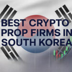 9 Best Crypto Prop Firms In South Korea