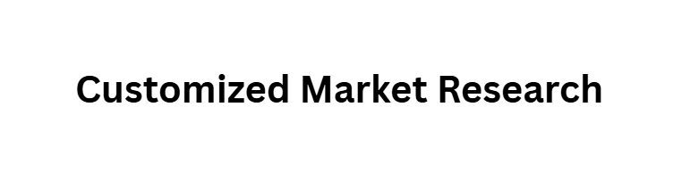Customized Market Research