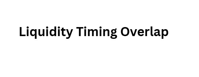 Liquidity Timing Overlap