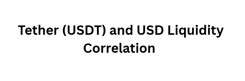 15 Hidden Correlations Between Bitcoin and Major Forex Pairs 15 Tether (USDT) and USD Liquidity Correlation