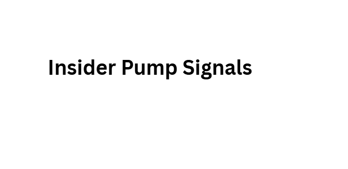 Insider Pump Signals