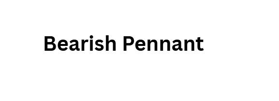 Bearish Pennant