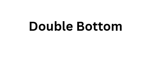 Double Bottom