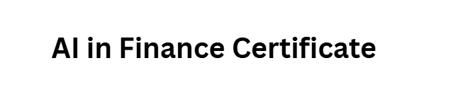 AI in Finance Certificate