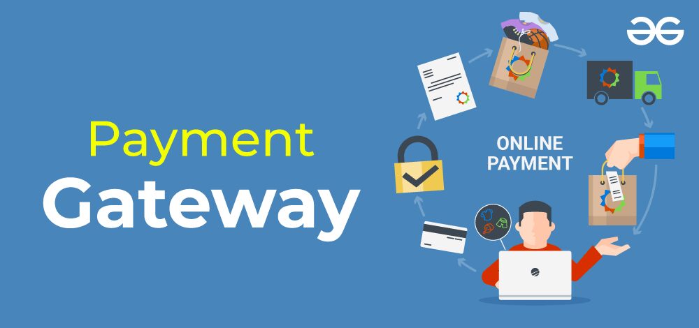 What is a Payment Gateway?