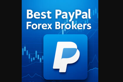 10 Best PayPal Forex Brokers for 2025