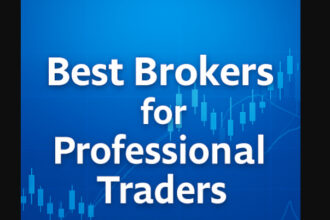 10 Best Brokers for Professional Traders